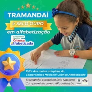 Educação de Qualidade: Tramandaí é Selo Ouro em Alfabetização!