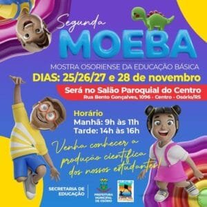 2ª Mostra Osoriense da Educação Básica (MOEBA)