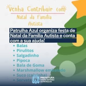 A Patrulha Azul está organizando a festa de Natal da Família Autista e conta com a sua ajuda!