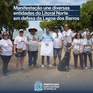 Manifestação une diversas entidades do Litoral Norte em Defesa da Lagoa dos Barros em SAP