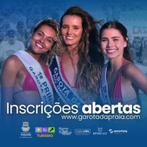 Estão abertas as Inscrições para o Concurso Garota da Praia 2025!