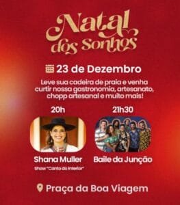 O 3º Natal dos Sonhos em SAP segue nesta Segunda (23), com as apresentações de Shana Muller e Baile da Junção!