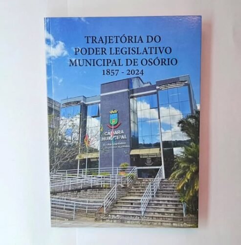 História do Legislativo de Osório é imortalizada em livro lançado na Câmara de Vereadores