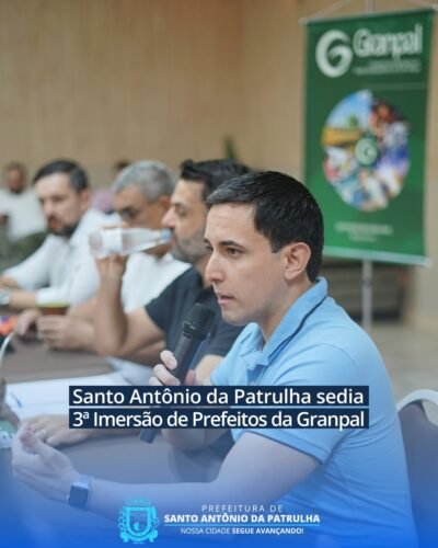 Santo Antônio da Patrulha sedia 3ª Imersão de Prefeitos da Granpal