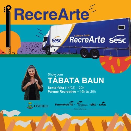 SHOW DE TÁBATA BAUN É A ATRAÇÃO DESTA SEXTA-FEIRA EM ATLÂNTIDA SUL