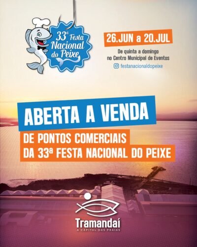 PONTOS COMERCIAIS DISPONÍVEIS PARA A 33ª FESTA NACIONAL DO PEIXE!