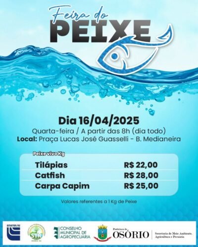 FEIRA DO PEIXE SERÁ REALIZADA NOS DIAS 16 E 17 DE ABRIL EM OSÓRIO