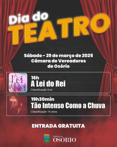 DIA DO TEATRO SERÁ CELEBRADO EM OSÓRIO COM ESPETÁCULOS GRATUITOS