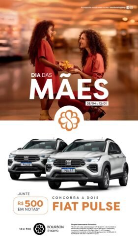 Rede Bourbon Shopping celebra o Dia das Mães com sorteio de dois veículos Fiat Pulse