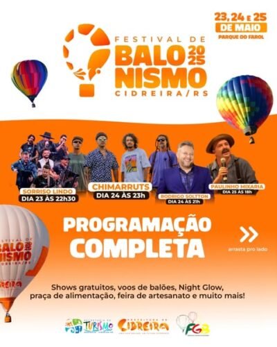 CONFIRA A PROGRAMAÇÃO COMPLETA DO 1º FESTIVAL DE BALONISMO DE CIDREIRA!