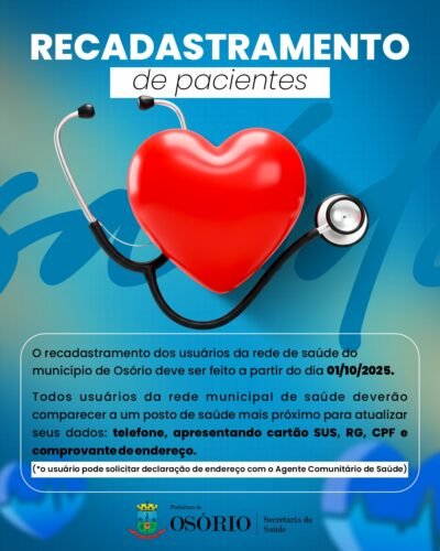 SECRETARIA MUNICIPAL DE SAÚDE REALIZA RECADASTRAMENTO DOS USUÁRIOS DA REDE DE SAÚDE EM OSÓRIO