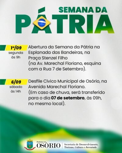 DESFILE CÍVICO DA SEMANA DA PÁTRIA OCORRE NO PRÓXIMO DIA 6 EM OSÓRIO