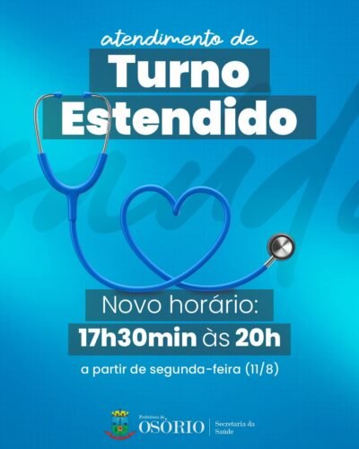 TURNO ESTENDIDO DAS UNIDADES DE SAÚDE MUDA DE HORÁRIO A PARTIR DE SEGUNDA-FEIRA