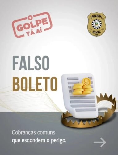 Polícia Civil emite alerta sobre novo golpe com boletos adulterados