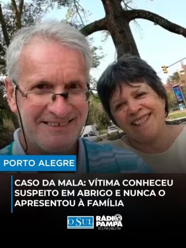 Caso da Mala: Vítima Conheceu Suspeito em Abrigo e Nunca o Apresentou à Família