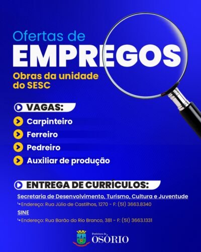 SEGUE ABERTA A SELEÇÃO DE TRABALHADORES PARA A CONSTRUÇÃO DA UNIDADE DO SESC EM OSÓRIO