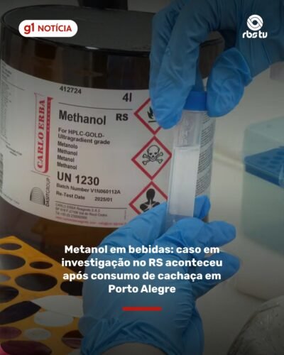 O caso suspeito de intoxicação por metanol em bebidas alcoólicas em investigação no Rio Grande do Sul