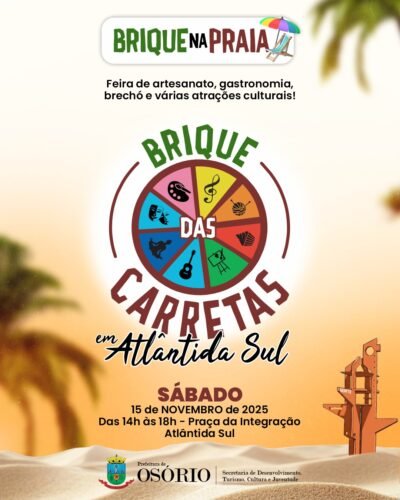 BRIQUE DAS CARRETAS TERÁ EDIÇÃO ESPECIAL EM ATLÂNTIDA SUL NO PRÓXIMO SÁBADO