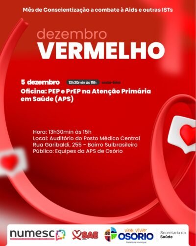SECRETARIA MUNICIPAL DA SAÚDE VAI PROMOVER AÇÕES DE PREVENÇÃO ALUSIVAS AO DEZEMBRO VERMELHO EM OSÓRIO 3 590966597 1281290357372862 769657407362778814 n 1