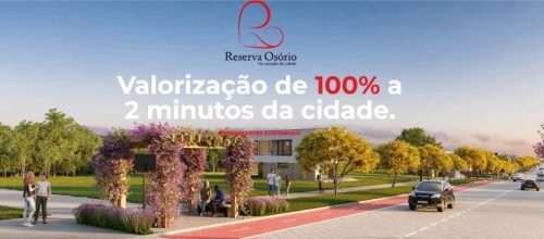 Fortes Imóveis Vende em Osório – Reserva Osório Bairro Planejado Terrenos para venda em condomínio de Osório RS