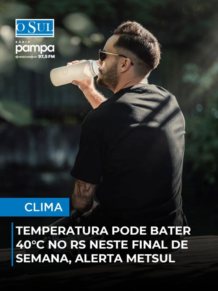 O Rio Grande do Sul terá um Fim de Semana marcado por Temperaturas Elevadas 4 588701556 18421737514113439 5026072114759769117 n