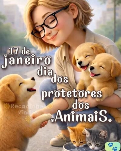 17 de Janeiro-Dia dos Protetores deAnimais 2 2 1
