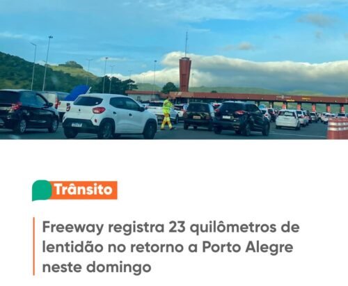 Motoristas que retornam do Litoral Norte enfrentam 23 quilômetros de lentidão na BR-290, a Freeway, neste domingo (25).