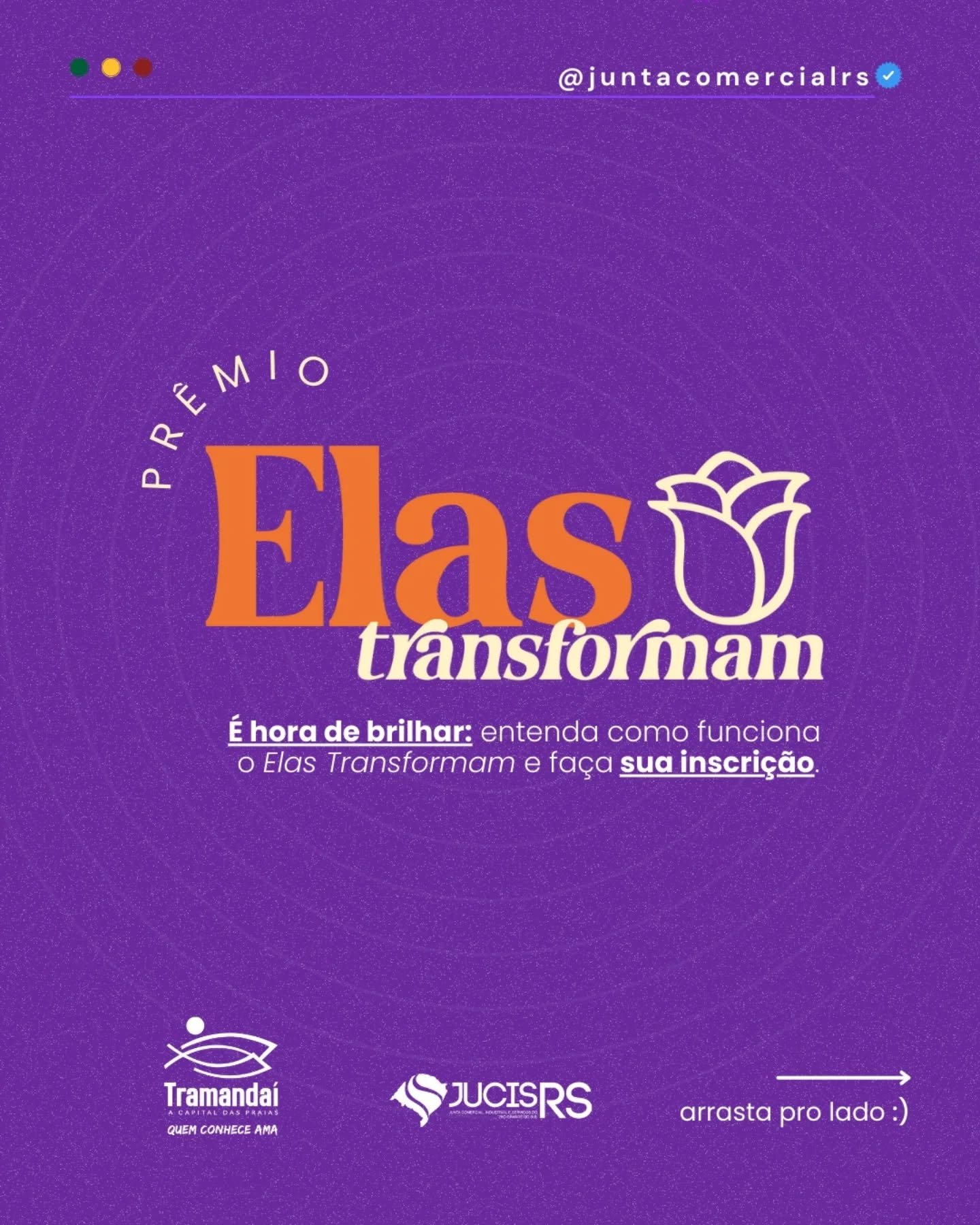 Tramanda&iacute; incentiva mulheres empreendedoras a participarem do Pr&ecirc;mio Elas Transformam