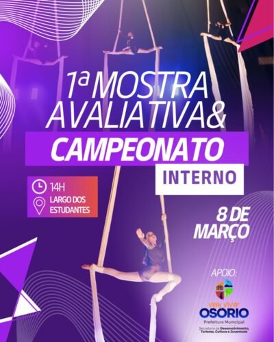 1ª MOSTRA AVALIATIVA & CAMPEONATO INTERNO DE DANÇA AÉREA VAI MOVIMENTAR O LARGO DOS ESTUDANTES NO PRÓXIMO DOMINGO EM OSÓRIO