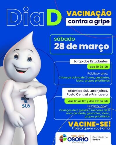 DIA D DE VACINAÇÃO CONTRA A GRIPE ACONTECE NESTE SÁBADO EM OSÓRIO