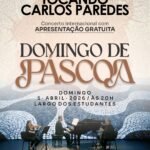 UM ESPETÁCULO INTERNACIONAL INESQUECÍVEL CHEGA NESTE DOMINGO DE PÁSCOA!