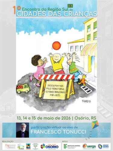 1º ENCONTRO DA REGIÃO SUL DE CIDADES DAS CRIANÇAS OCORRERÁ EM OSÓRIO NO PRÓXIMO MÊS