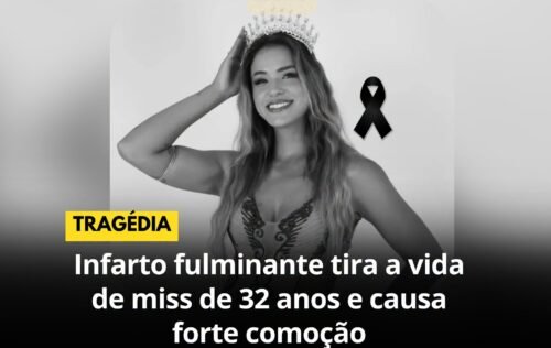 MISS MORRE AOS 32 ANOS APÓS INFARTO FULMINANTE ÀS VÉSPERAS DE CONCURSO