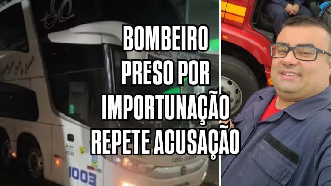 Preso por importuna&ccedil;&atilde;o sexual em &ocirc;nibus, bombeiro &eacute; r&eacute;u por caso semelhante ocorrido em 2021, diz Minist&eacute;rio P&uacute;blico