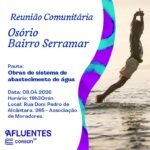 Reunião Comunitária: Corsan orienta moradores do bairro Serramar sobre ligações das residências à rede de abastecimento de água nesta Quarta-feira