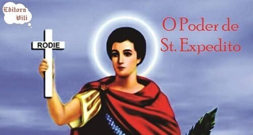 Santo Expedito, o Santo das Causas Urgentes