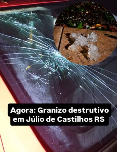 GRANIZO DESTRUTIVO ATINGE JÚLIO DE CASTILHOS NO RS