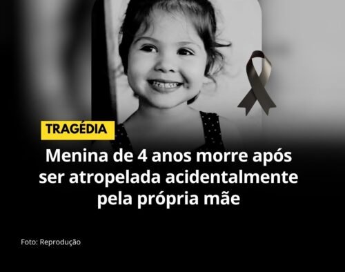 Menina de 4 anos morre após ser atropelada acidentalmente pela própria mãe
