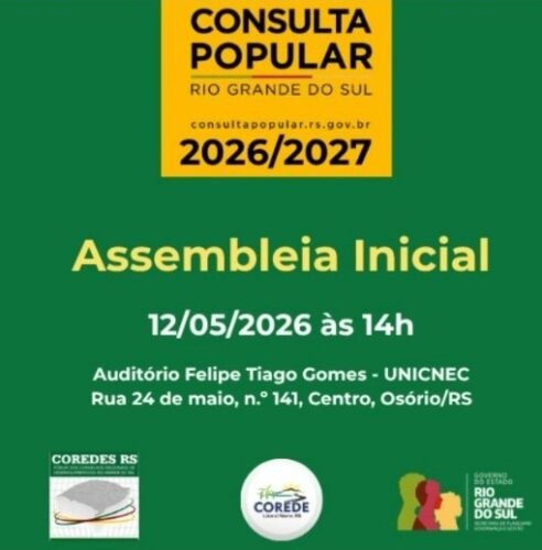 COREDE LITORAL REALIZA ASSEMBLEIA INICIAL DA CONSULTA POPULAR NESTA TERÇA EM OSÓRIO