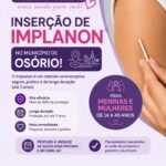 Secretaria Municipal de Saúde de Osório oferece Implante Contraceptivo Implanon Gratuitamente nos Postos de Saúde