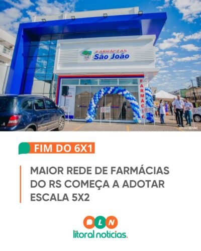Maior Rede de Farmácias do RS Começa a Adotar Escala 5X2 2 704188805 1686777206115159 3660142849840600009 n