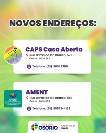 CAPS CASA ABERTA E AMENT PASSAM A ATENDER EM NOVOS ENDEREÇOS EM OSÓRIO 2 720656384 1447673987401164 1296903078234176268 n