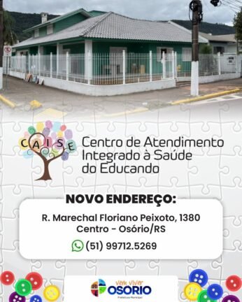 CAISE DE OSÓRIO ESTÁ EM NOVO ENDEREÇO