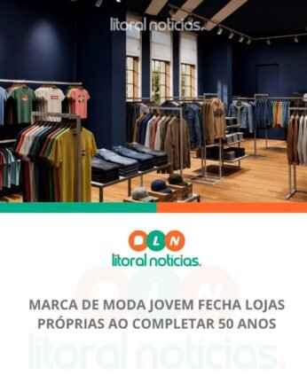 Marca de Moda Jovem Fecha Lojas Próprias ao Completar 50 Anos 2 748514238 1061639306209036 7415111411403898468 n