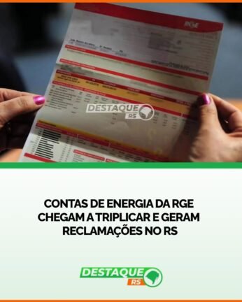Contas de Energia da RGE chegam a Triplicar e Geram Reclamações no RS 2 773612970 1656856973108677 5092005796094478556 n