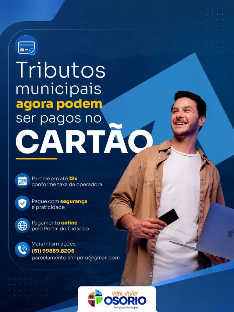 A Administração Municipal de Osório, por meio da secretaria municipal da Fazenda, disponibiliza nova forma de recebimento de tributos.