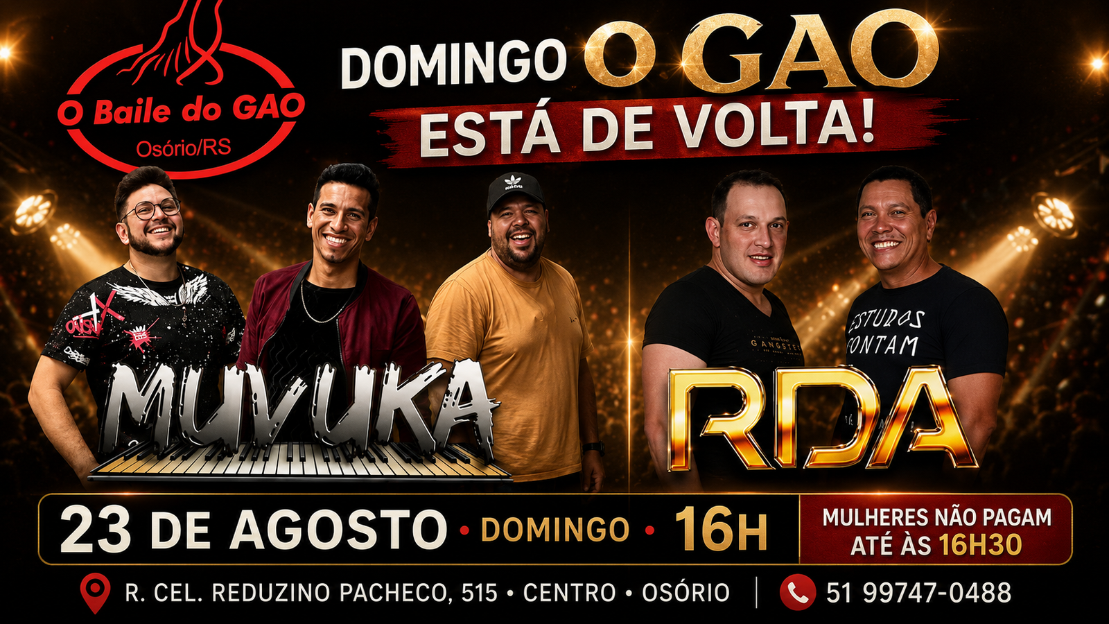 Baile do GAO com Muvuka e RDA no dia 23 de agosto em Osório