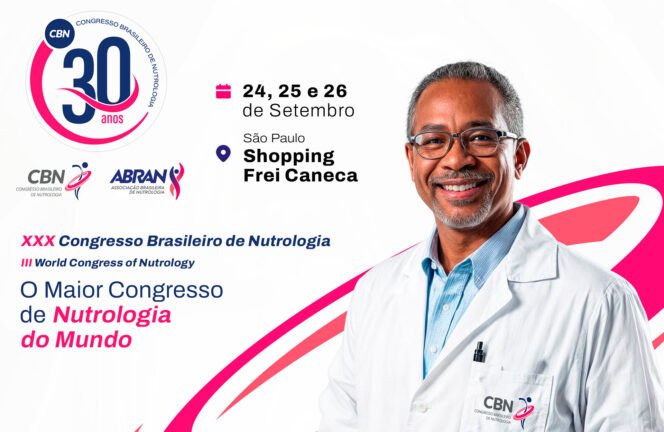 XXX Congresso Brasileiro de Nutrologia - CBN 2026