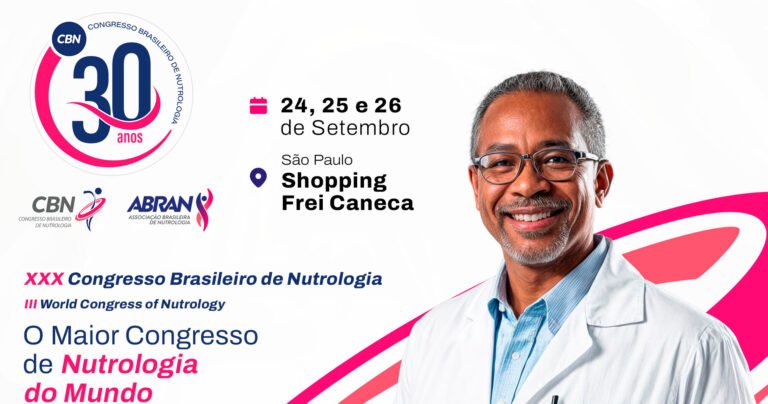 XXX Congresso Brasileiro de Nutrologia – CBN 2026