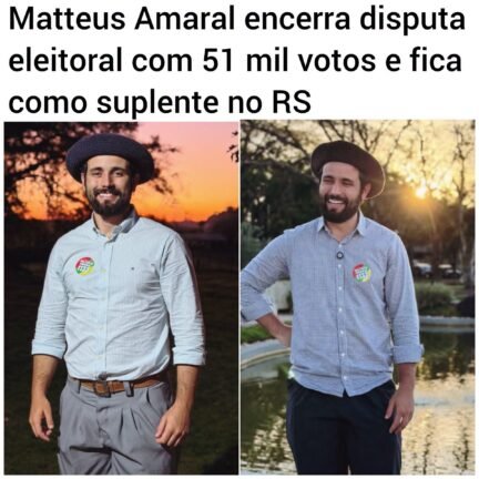 Matteus Amaral encerra disputa eleitoral com 51 mil votos e fica como Suplente no RS 5 834644636 1825034092104437 804792641186184350 n